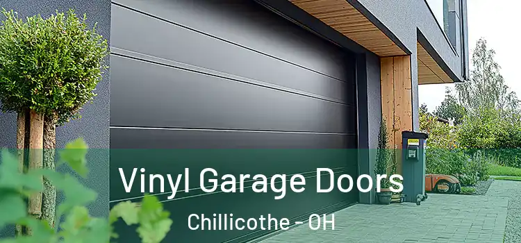  Vinyl Garage Doors Chillicothe - OH